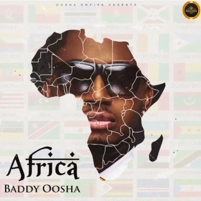 Baddy Oosha – Africa Mp3 Download