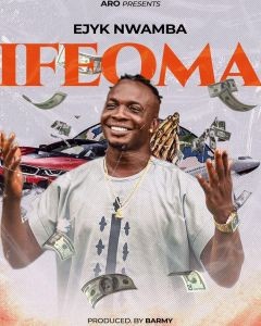 Ejyk Nwamba – Ifeoma