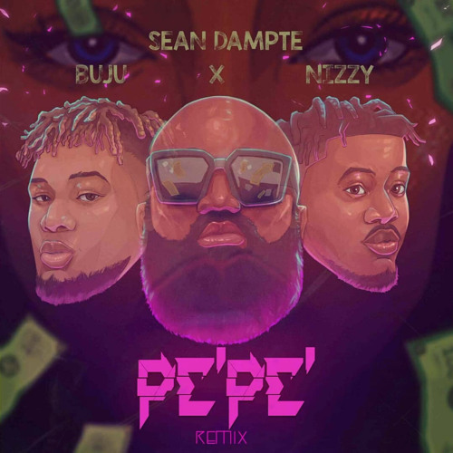 Sean Dampte – Pepe (Remix) ft. Buju, Nizzy