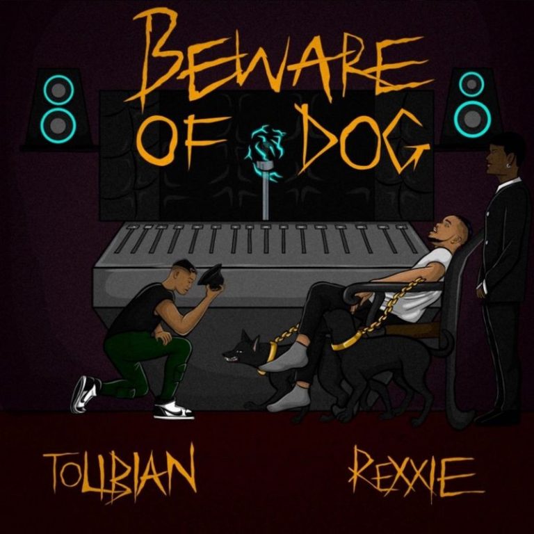 Tolibian – Beware Of Dog Mp3 Download