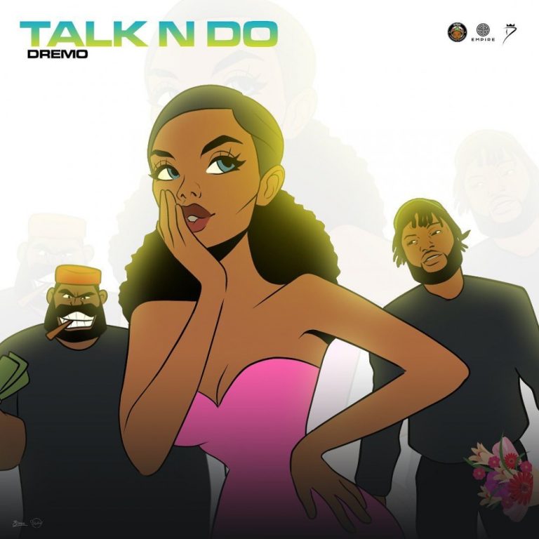 Dremo – Talk N Do Mp3 Download