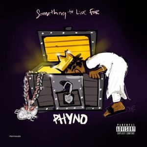 Phyno - Something To Live For Album