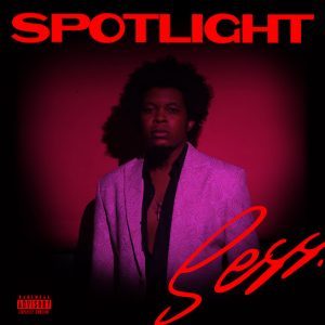 Download EP: SESS – Spotlight (Mp3 Zip)