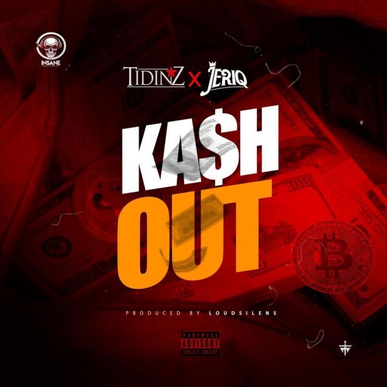 Tidinz – Kash Out Ft. JeriQ Mp3 Download