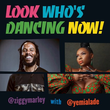 Ziggy Marley – Look Who’s Dancing Now Ft. Yemi Alade