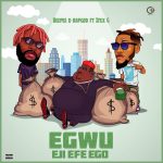 Beepee – Egwu Eji Efe Ego ft. Ifex G