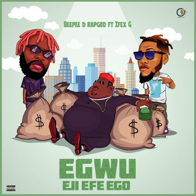 Beepee – Egwu Eji Efe Ego ft. Ifex G Mp3 Download