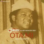 DJ Mellowshe – Ota Mi (Amapiano Mashup) Ft. Ebenezer Obey