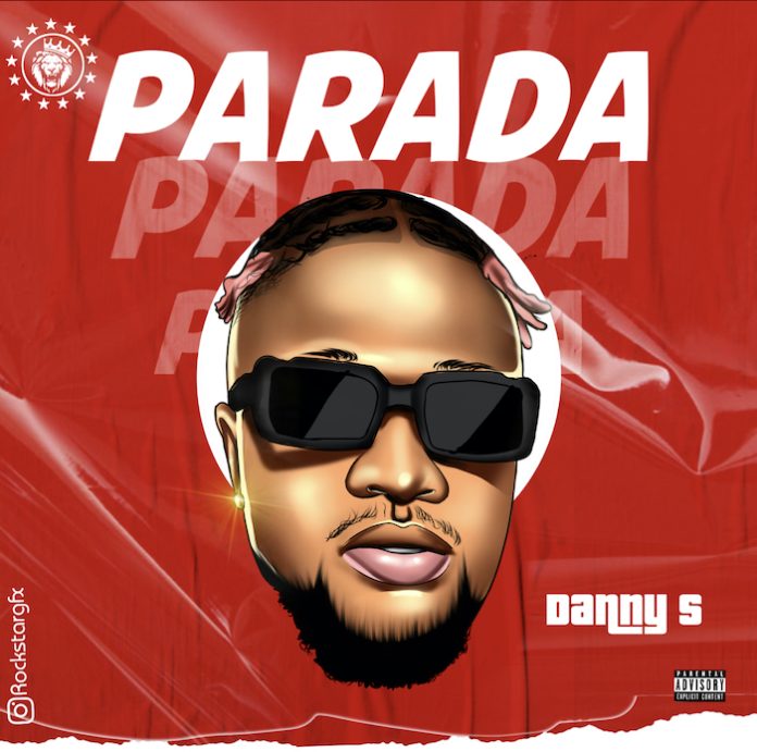Danny S – Parada (Freestyle)