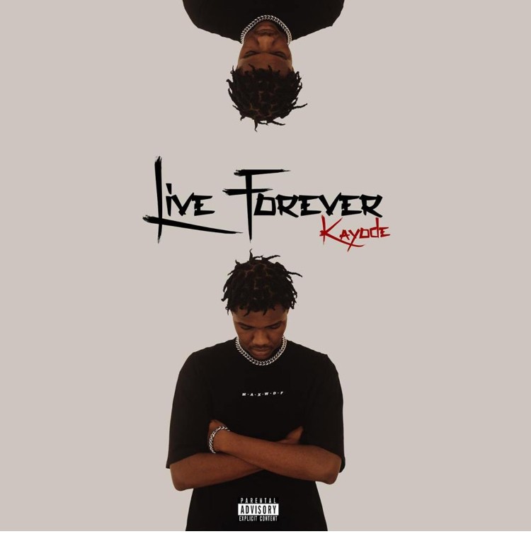 Kayode – Live Forever Mp3 Download