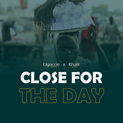 Ugoccie – Close For The Day Ft. Khalil Mp3 Download