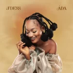J’Dess – Ada EP