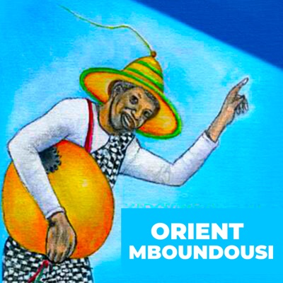 Orient – Mboundousi Mp3 Download