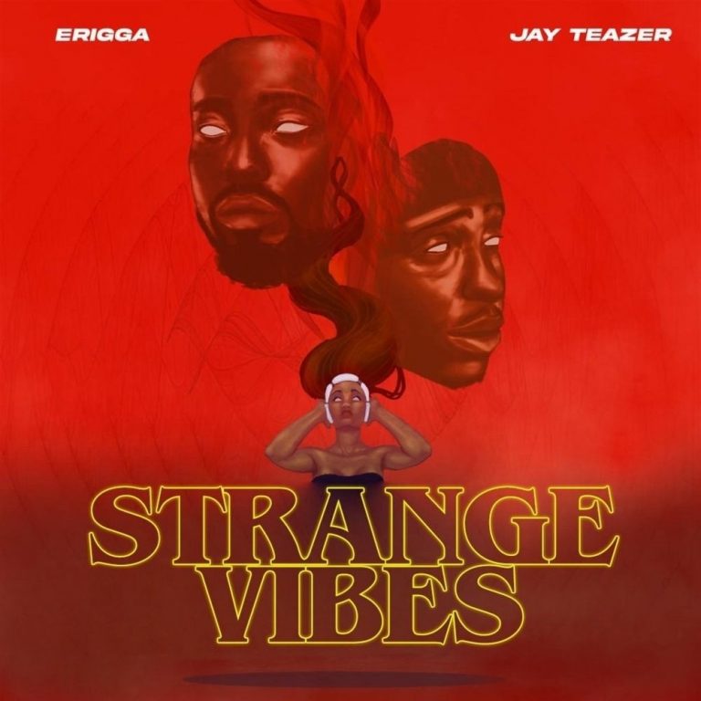 Download EP: Erigga & Jay Teazer – Strange Vibes (Mp3 Zip)