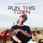 Toby Shang – Run This Town Ft. Nektunez