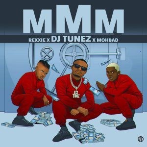 DJ Tunez – MMM Ft. MohBad & Rexxie Mp3 Download