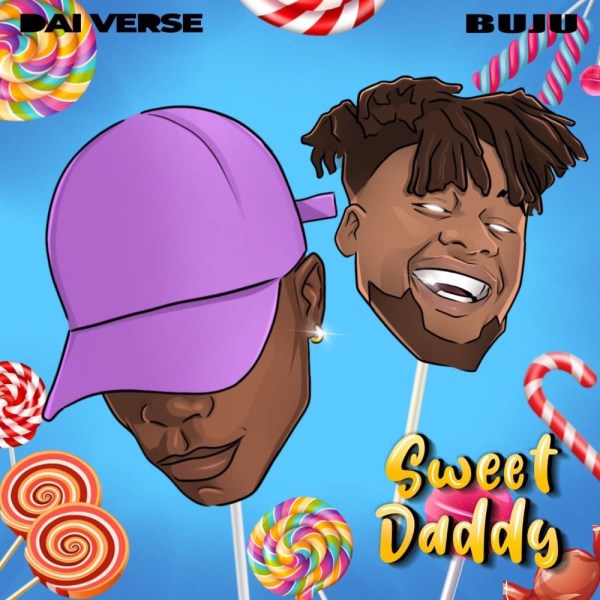Dai Verse – Sweet Daddy (Remix) Ft. Buju Mp3 Download