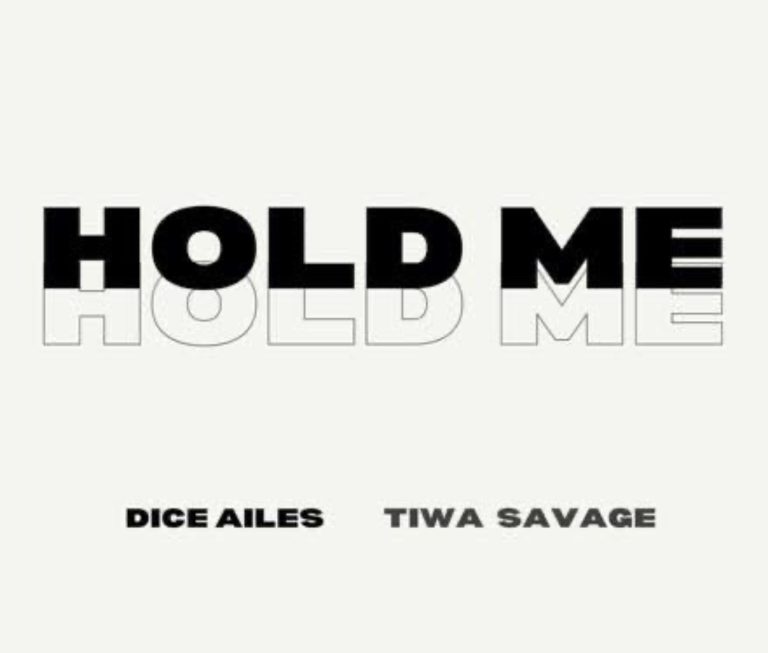 Dice Ailes – Hold Me Ft. Tiwa Savage Mp3 Download