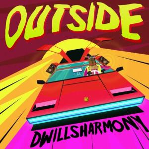 Dwillsharmony – Outside Mp3 Download