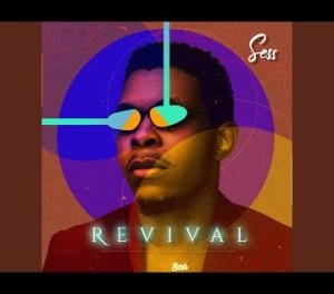Sess – Revival