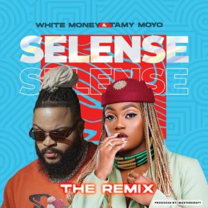 White Money – Selense (Remix) ft. Tamy Moyo Mp3 Download