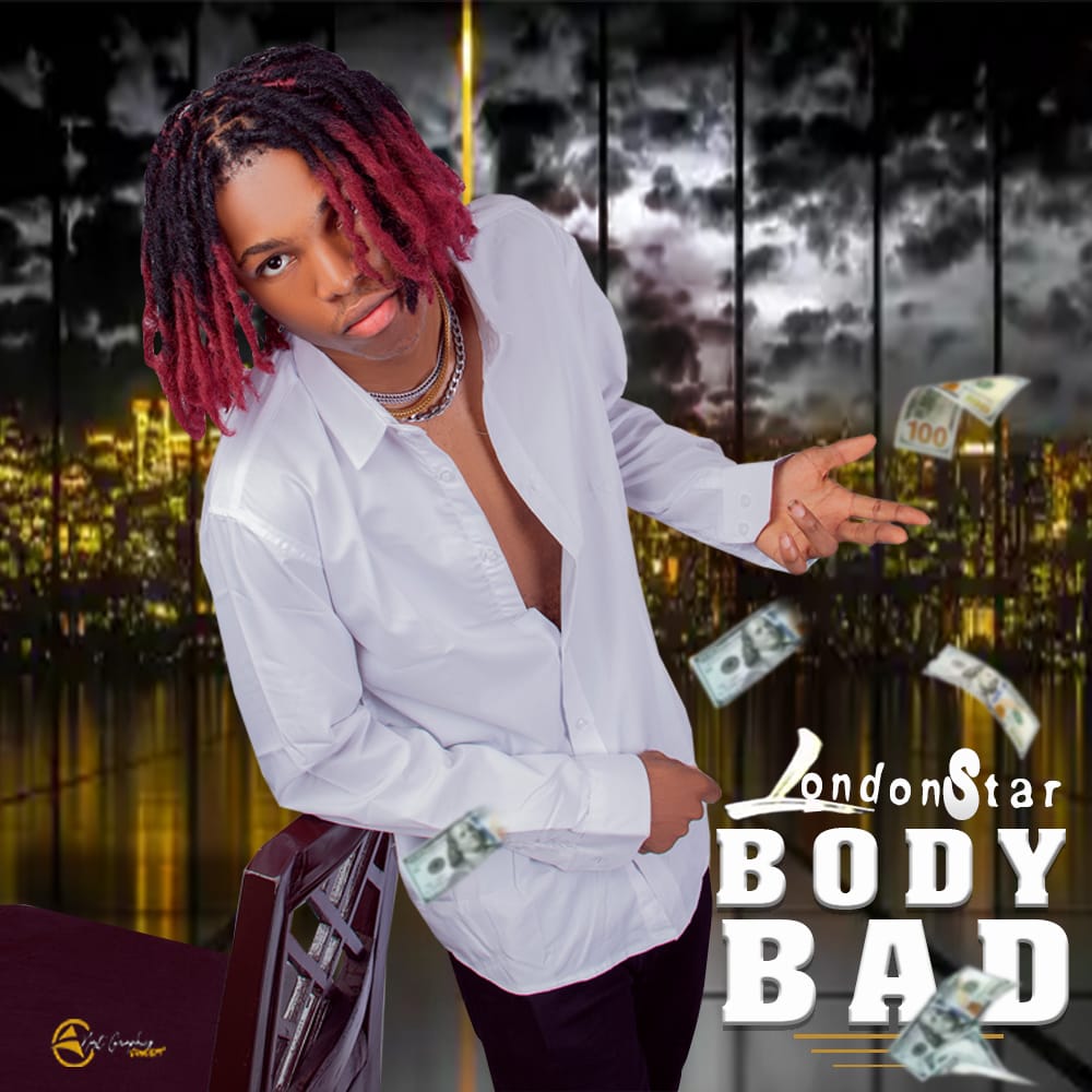 Londonstar – Body Bad