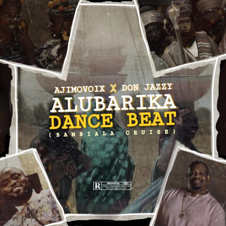 Ajimovoix & Don Jazzy – Alubarika Dance Beat (Bambiala Cruise) Mp3 Download