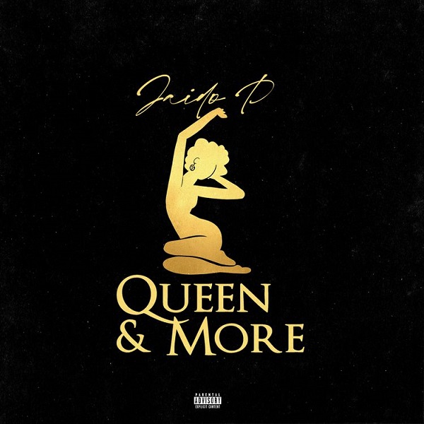 Jaido P – Queen and More Mp3 Download