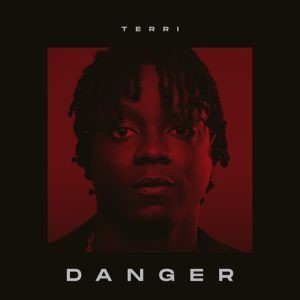 Terri – Danger Mp3 Download