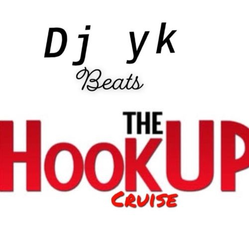 DJ YK – The HookUp Cruise Mp3 Download