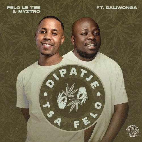 Felo Le Tee & Myztro – Di Patje ft. Daliwonga Mp3 Download