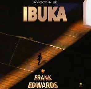 Frank Edwards – Ibuka Mp3 Download