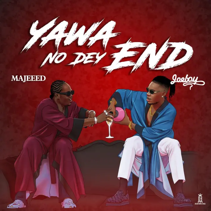 Majeeed – Yawa No Dey End (Remix) ft. Joeboy Mp3 Download
