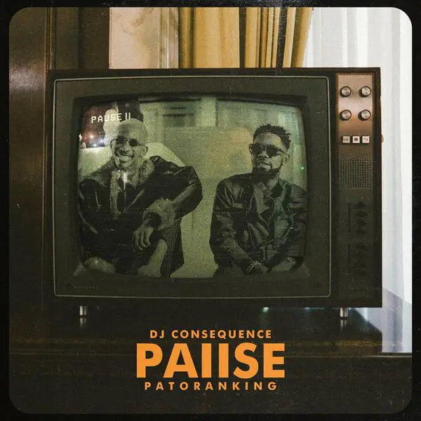 DJ Consequence – Pause Ft. Patoranking Mp3 Download