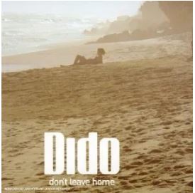 Dido – Don’t Leave Home Mp3 Download