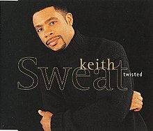 Keith Sweat – Twisted Mp3 Download