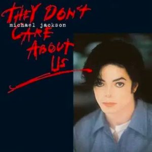 Michael Jackson – They Don’t Care About Us Mp3 Download