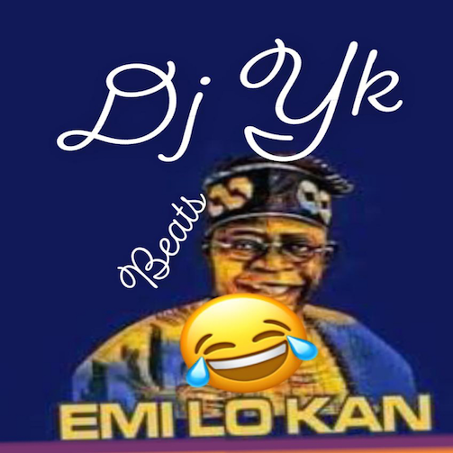 DJ YK – Emi Lo Kan Mp3 Download