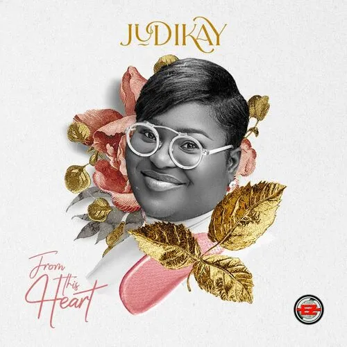 Listen : Judikay – From this Heart EP