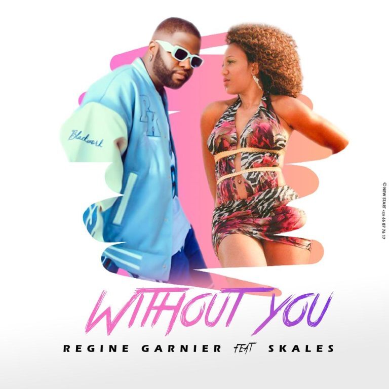 Regine Garnier – Without You Ft. Skales Mp3 Download
