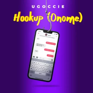Ugoccie – Hookup