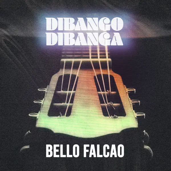 Bello Falcao - Dibango Dibanga