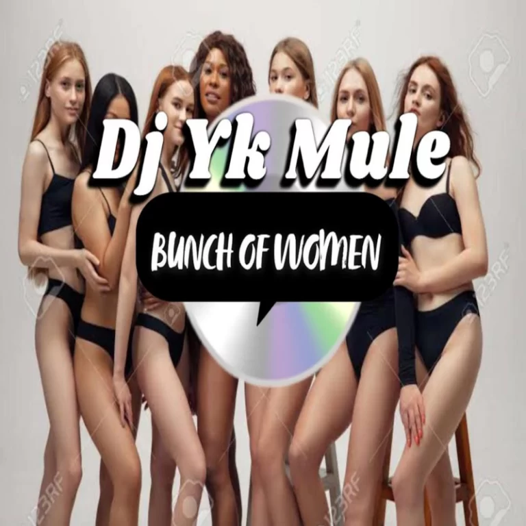 DJ YK – Bunch Of Women Mp3 Download