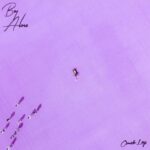 Omah Lay – Boy Alone Album