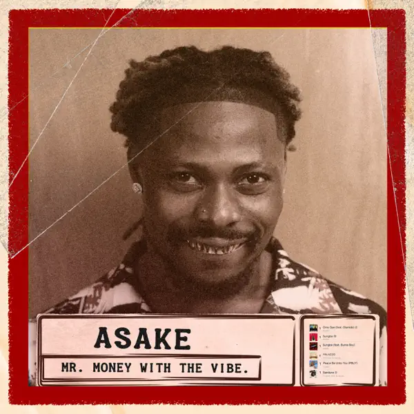 LISTEN: Asake – Mr. Money With The Vibe Album