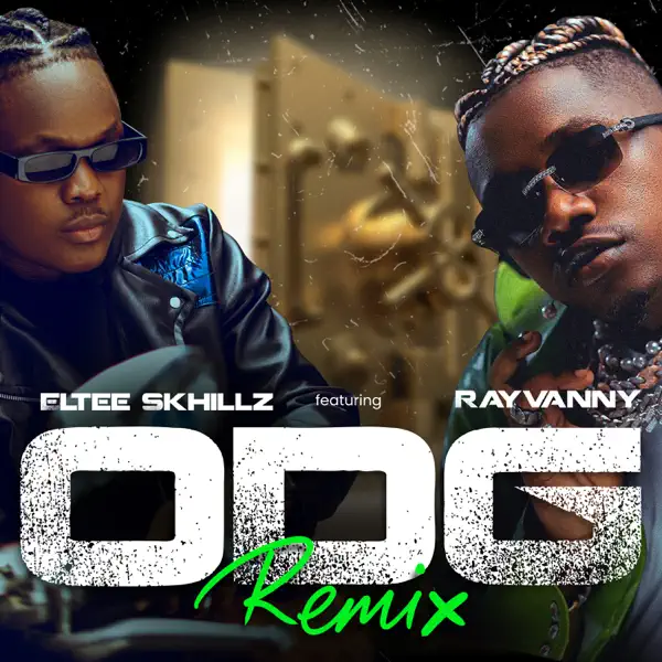 Eltee Skhillz – ODG (Remix) Ft. Rayvanny Mp3 Download