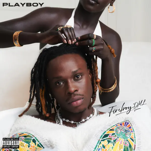 Listen : Fireboy DML – Playboy Album