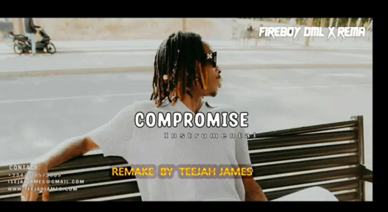 Instrumental : Fireboy DML – Compromise Ft. Rema (Remake By Teejah James)