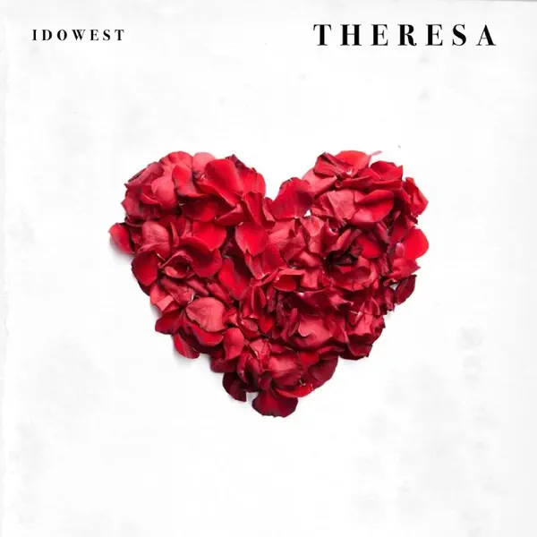 Idowest – Theresa Mp3 Download