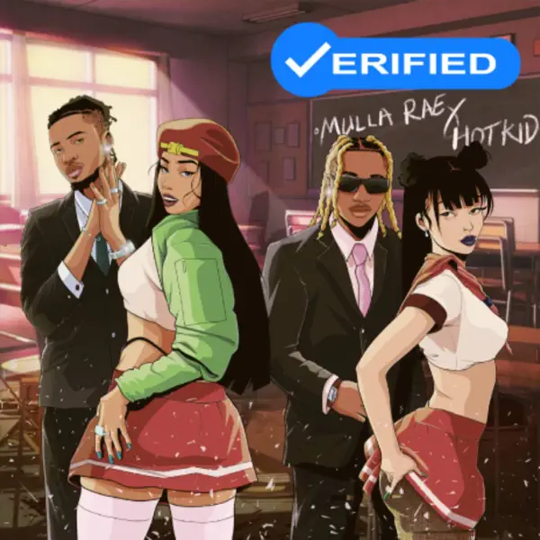 Mulla Rae – Verified Ft. Hotkid Mp3 Download